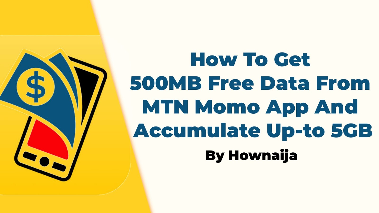 How To Get 500MB Free Data From MTN Momo App And Accumulate Up-to 5GB