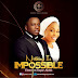 Audio: Eben Ft Tope Alabi  – Nothing Is Impossible 