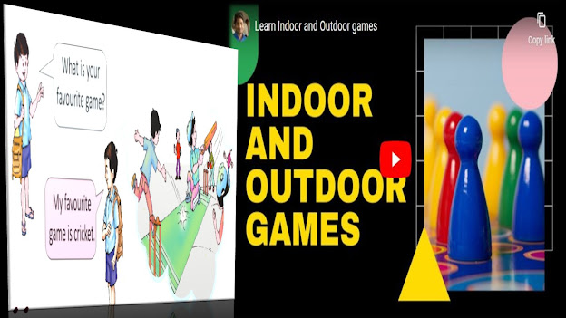 about indoor and outdoor games