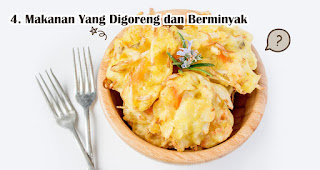 Makanan Yang Digoreng dan Berminyak Wajib Kamu Hindari Saat Berpuasa di tengah pandemi Covid-19