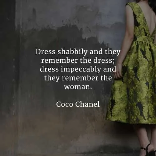 Fashion quotes that'll inspire the way you live your life