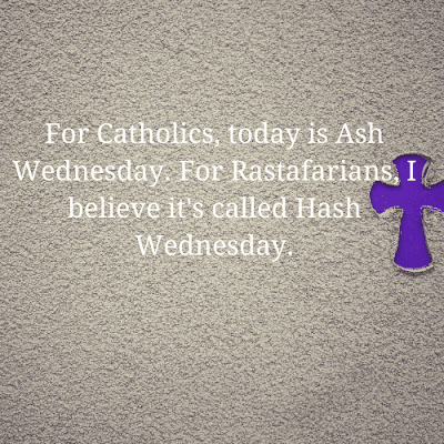 Best quotes for ash wednesday