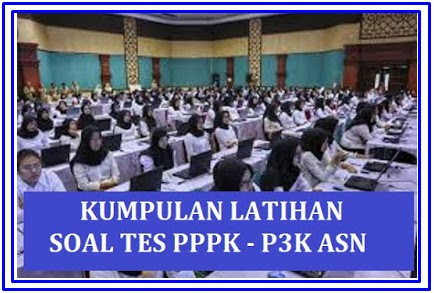 Contoh Soal Tes Seleksi Pppk 2020 2021 Situs Guru