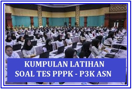 Contoh Soal Soal Tes Pppk Tahun 2019