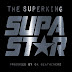 The SuperKing x Da Beatminerz - "SupaStar"