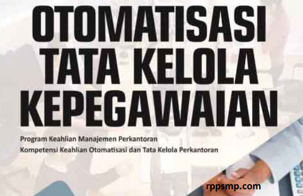 Rpp Otomatisasi Tata Kelola Kepegawaian Kurikulum 2013