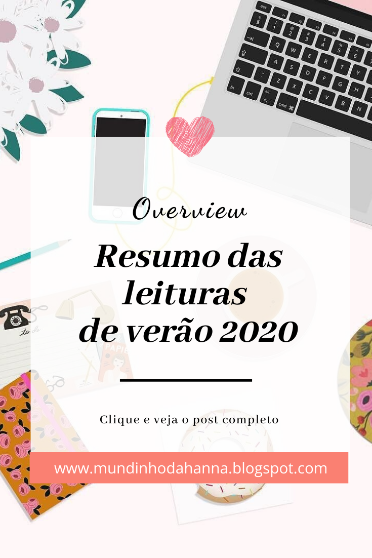 Resumo das leituras de verão 2020 Resumo das leituras de verão 2020