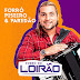 Forró do Loirão - Forró, Piseiro & Paredão - Promocional - 2020