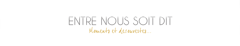 Entre nous soit dit | Blog beauté 