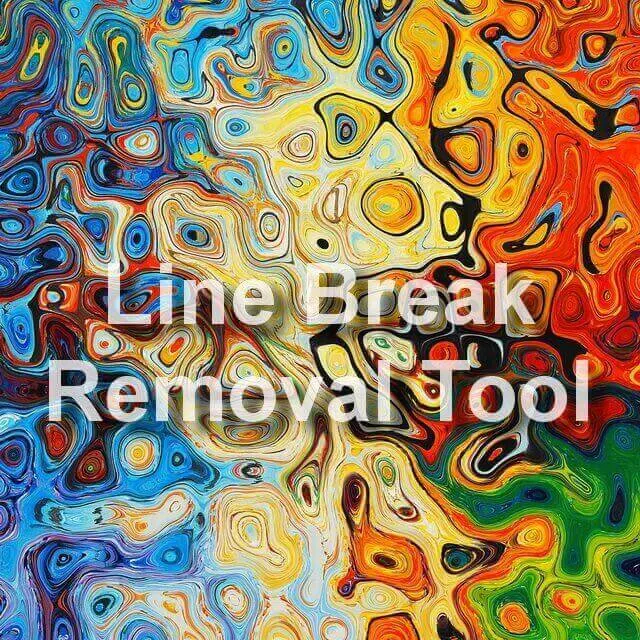 Line Break Removal Tool