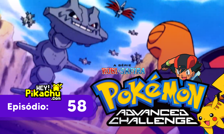 Pokémon – 07° Temporada: Desafio Avançado (Advanced Challenge