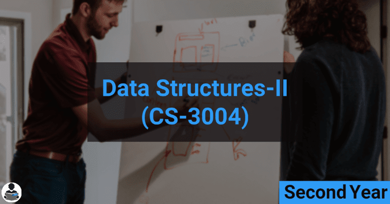 Data Structure II (CS-3004) RGPV notes CBGS Bachelor of engineering