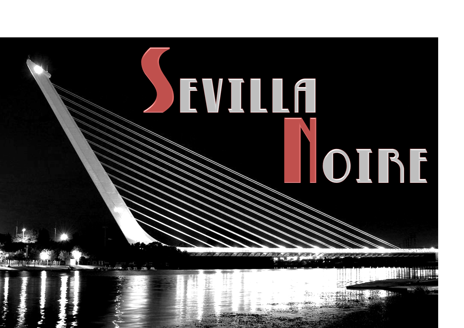Sevilla Noire Desde el barril