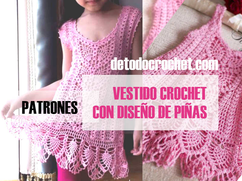 Crochet de Hermoso Vestido Niñas Diseño Piñas