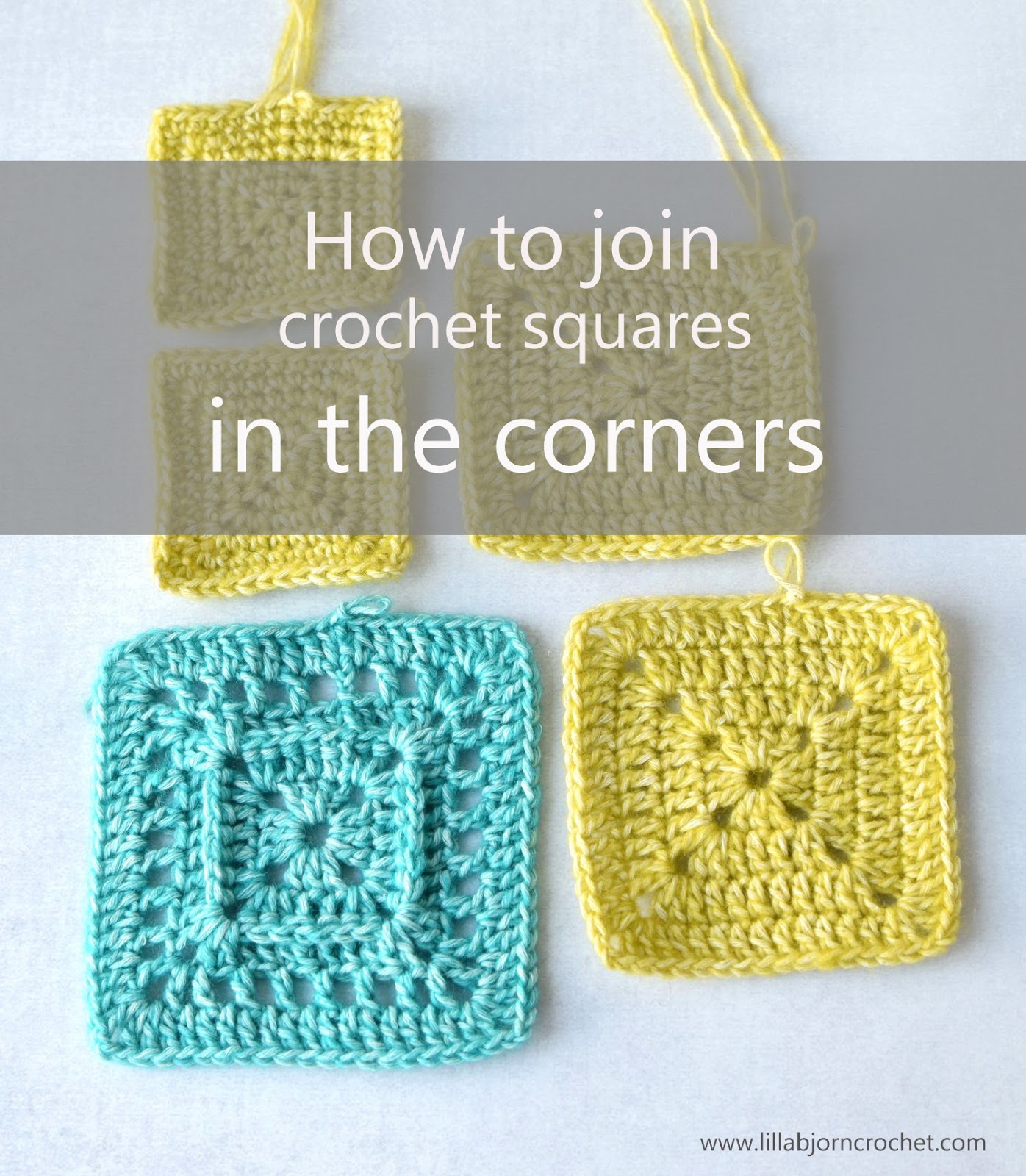 How To Join Crochet Squares In The Corners Lillabjörn S Crochet World