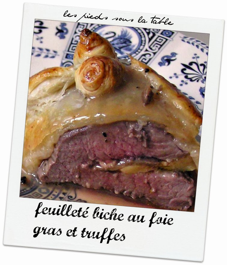 feuilleté biche au foie gras et truffes les pieds sous la table