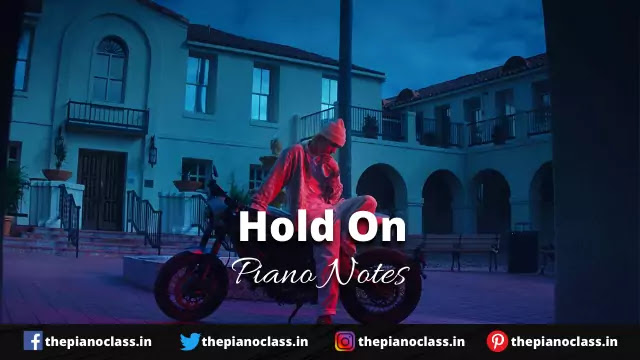 Hold On Piano Notes - Justin Bieber