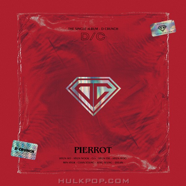 D-CRUNCH – Pierrot – Single