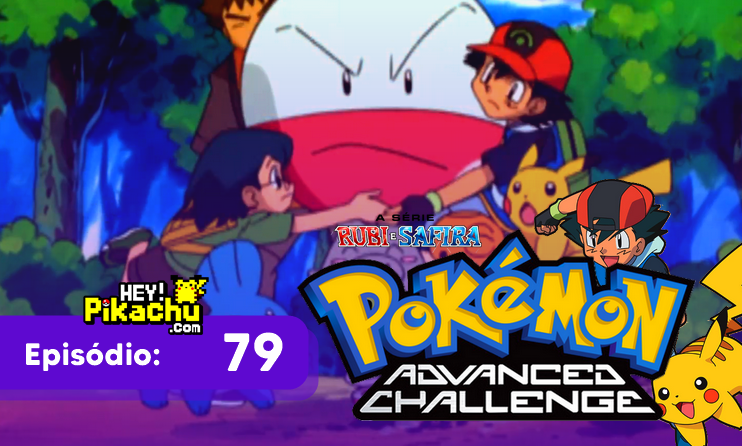 ◓ Anime Pokémon  Liga Hoenn T4EP151: A Aventura do Ovo-Celente