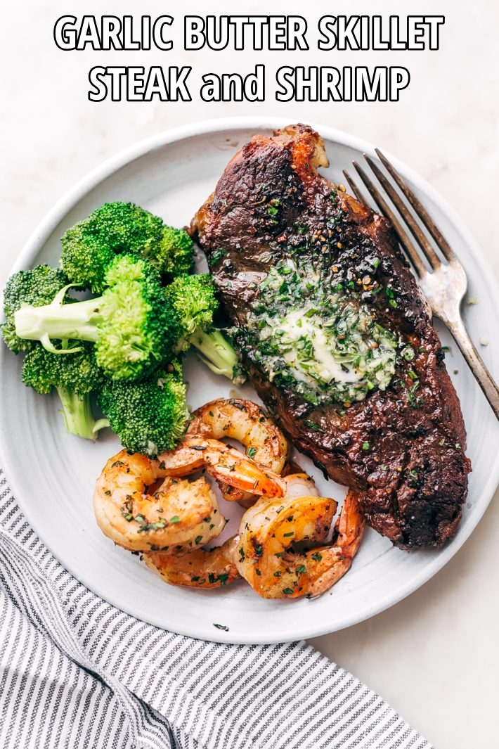 Garlic Butter Skillet Steak and Shrimp Recipe Girls Dishes