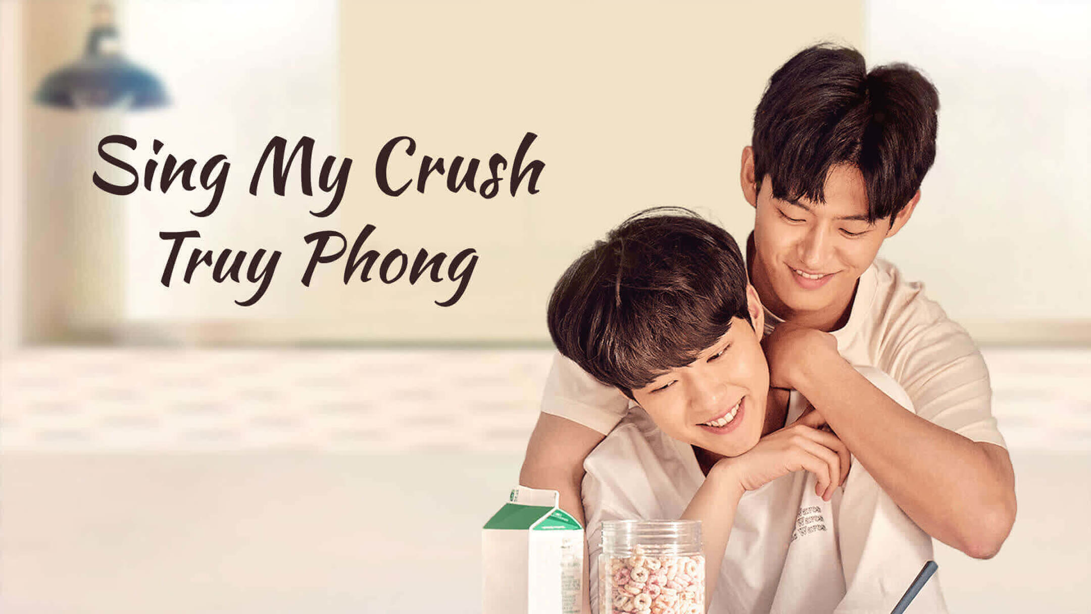 Truy Phong - Sing My Crush (2023)