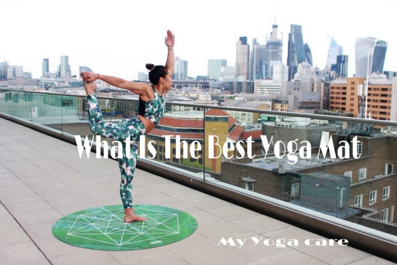 What Is The Best Yoga Mat