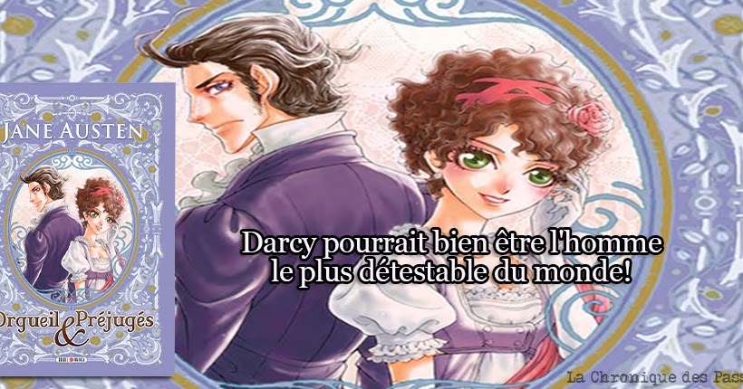 Manga Orgueil Et Préjugés Scan Vf La Chronique des Passions: Orgueil et Préjugés (Manga) de Jane Austen