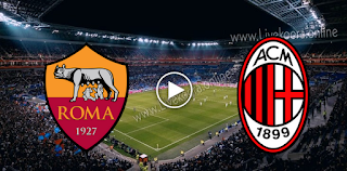 مشاهدة مباراة ميلان وروما بث مباشر بتاريخ 26-10-2020 في الدوري الايطالي