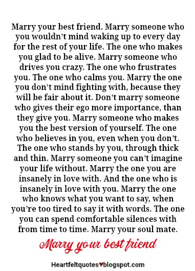 Marry Your Best Friend Quote Marry Your Best Friend | Heartfelt Love And Life Quotes