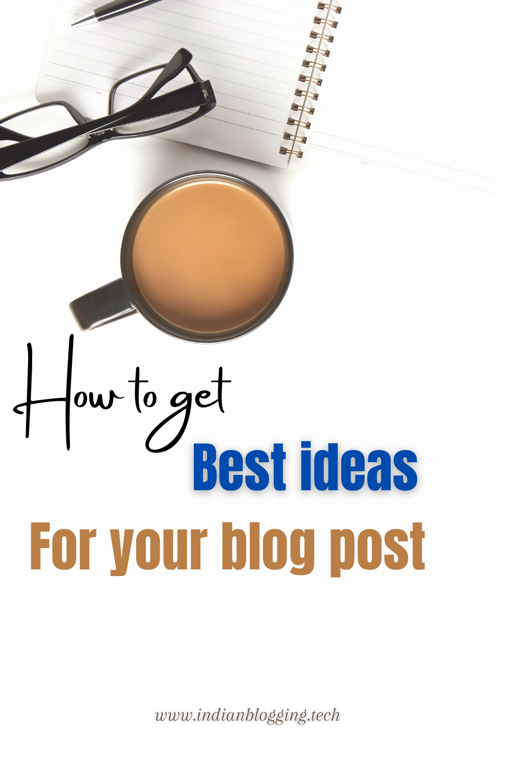 Get a lot of content ideas in one click - indian blogging