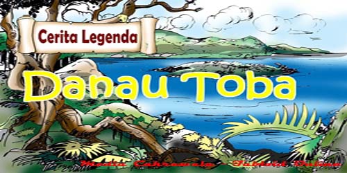 Menakjubkan 13 Gambar Cerita Rakyat Danau Toba Sugriwa Gambar Menakjubkan 13 Gambar Cerita Rakyat Danau Toba Sugriwa Gambar