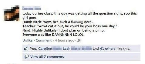 Why You Shouldn't Mess With Nerds - Funny Facebook Status
