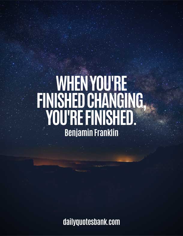 160+ Best Quotes About Changing Yourself For The Better