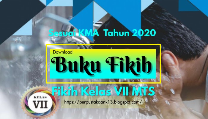 Download Buku Fikih Kelas VII MTS Revisi 2020 Pdf (KMA 183