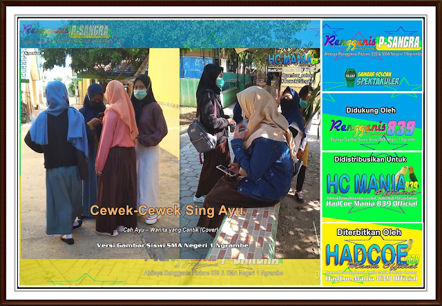 Gambar Soloan Spektakuler - Gambar Siswa-Siswi SMA Negeri 1 Ngrambe Versi Cah Ayu Khas Spesial 2 - 13.1 RG