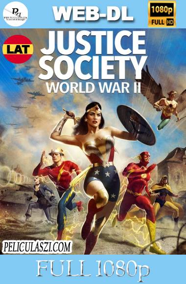 Justice Society World War II (2021) Full HD WEB-DL 1080p Dual-Latino VIP