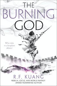 The Burning God by R.F. Kuang