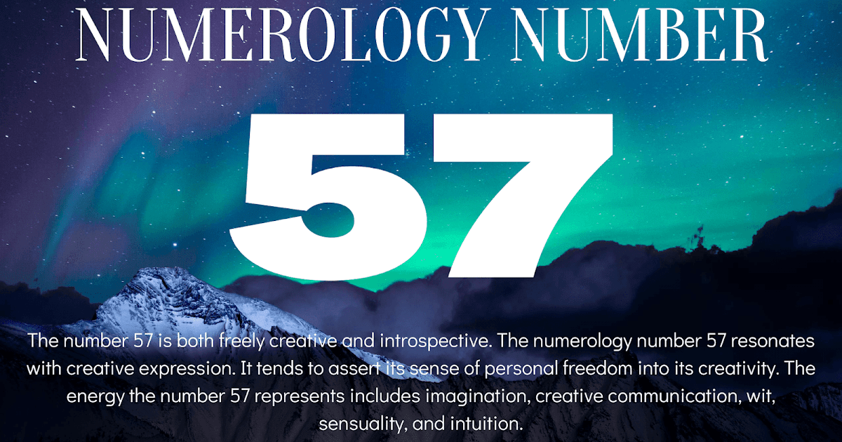 Numerology The meaning of number 57