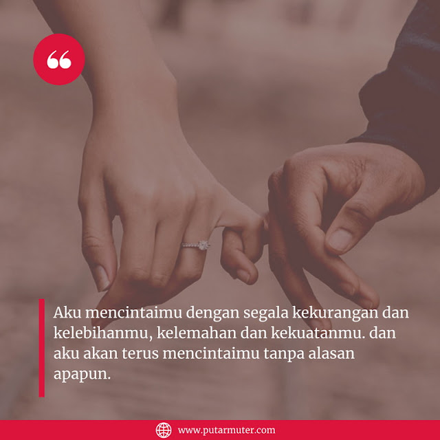 80 Kata-Kata cinta sejati untuk Pasangan, Romantis dan Menyentuh hati
