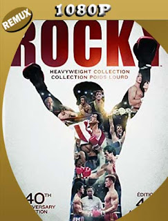 Rocky (1976-2006) Colección REMUX [1080p] Latino [GoogleDrive] SXGO