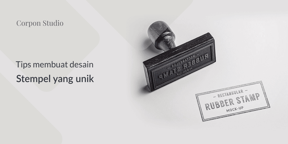 Tips Membuat Stempel