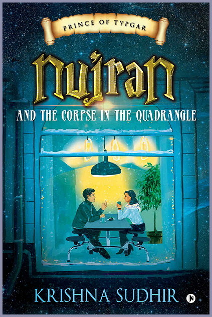 Krishna Sudhir Interview - Prince of Typgar : Nujran and the Corpse in ...