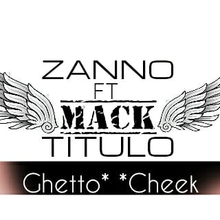 Zanno e Mack - Gheto Cheek "Trap" (Download Free)
