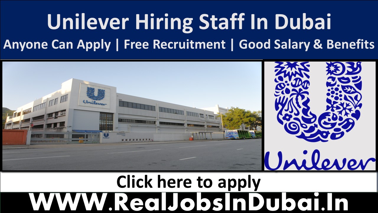 Unilever Careers Jobs Vacancies In Dubai UAE 2022 Dubai Jobs Openings 2024