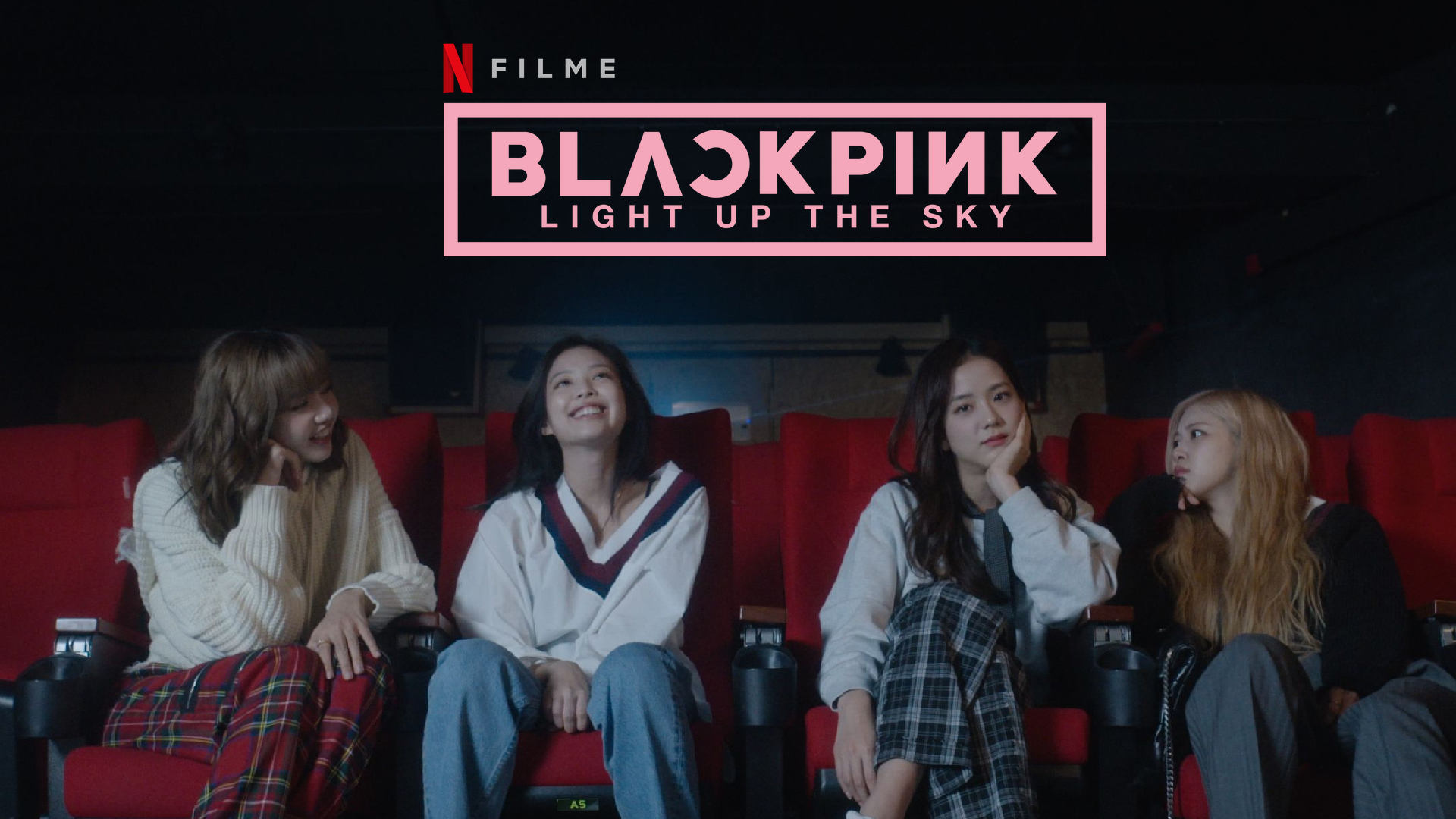 BLACKPINK Light Up The Sky — Um documentário intimista sobre os