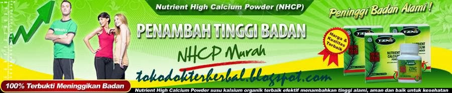 Peninggi Badan Herbal TIENS, Kalsium Peninggi Badan, Harga Peninggi Badan Tiens, Cara Minum NHCP