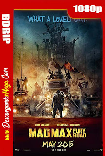 Mad Max Furia en la carretera (2015) BDRip 1080p Latino