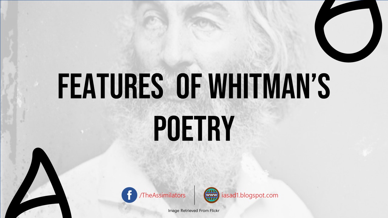 Features of Whitman's Poetry
