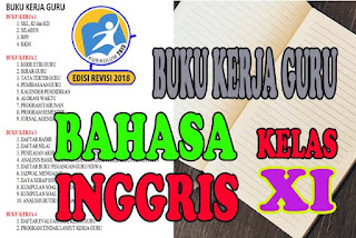 Buku Kerja Guru SMA Bahasa Inggris Kelas XI SMA Sederajat