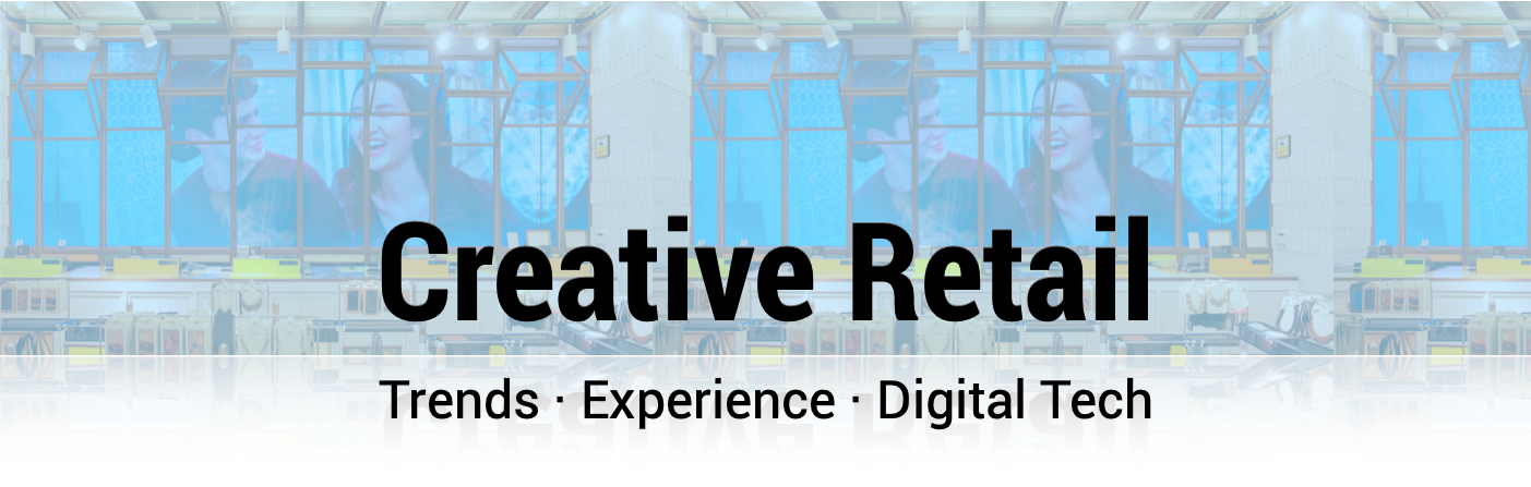 Creative Retail - Innovation through retail digital tech
